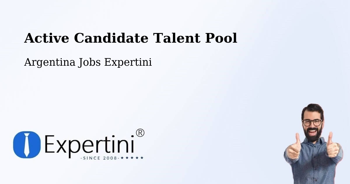 Active Candidate Talent Pool – Laborde - Argentina Jobs Expertini