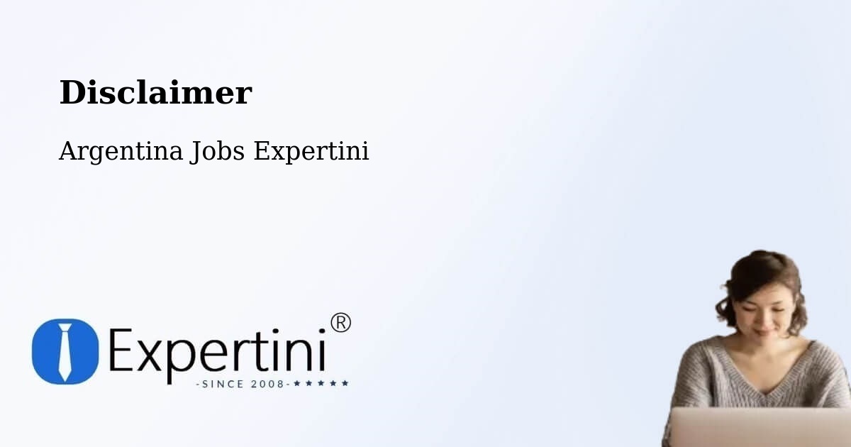Disclaimer – Laborde - Argentina Jobs Expertini