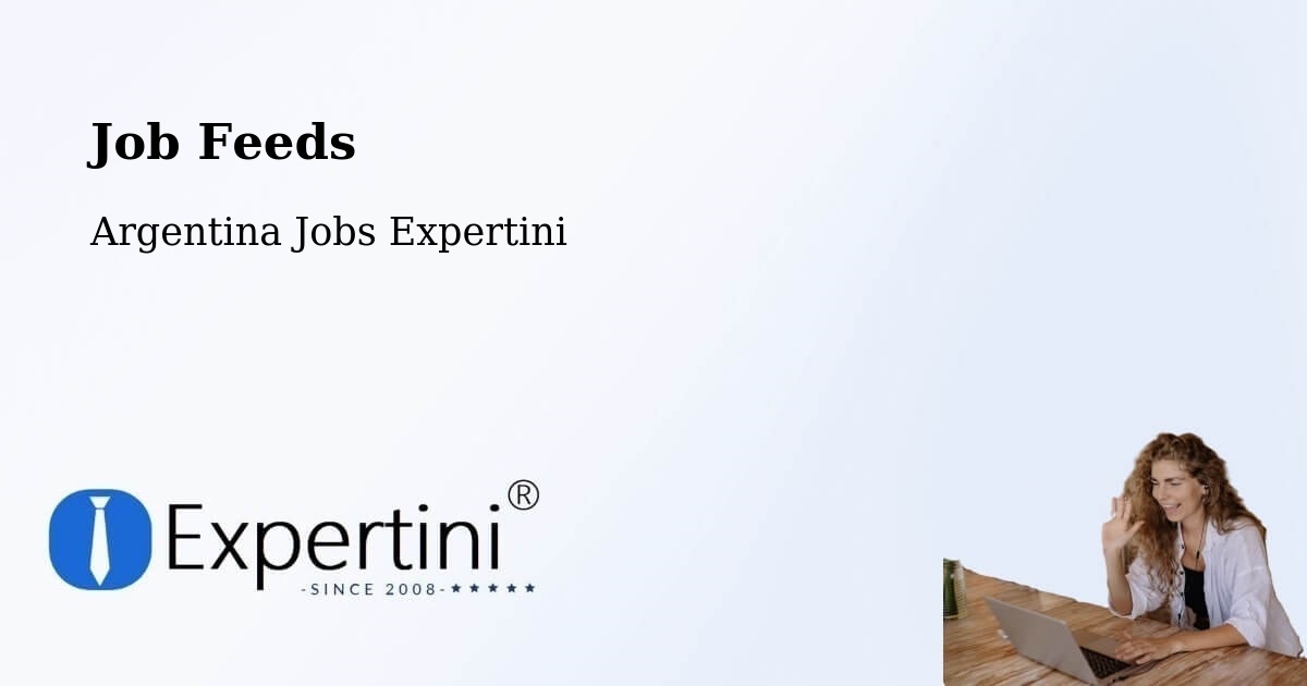 Job Listings Feed – Laborde - Argentina Jobs Expertini