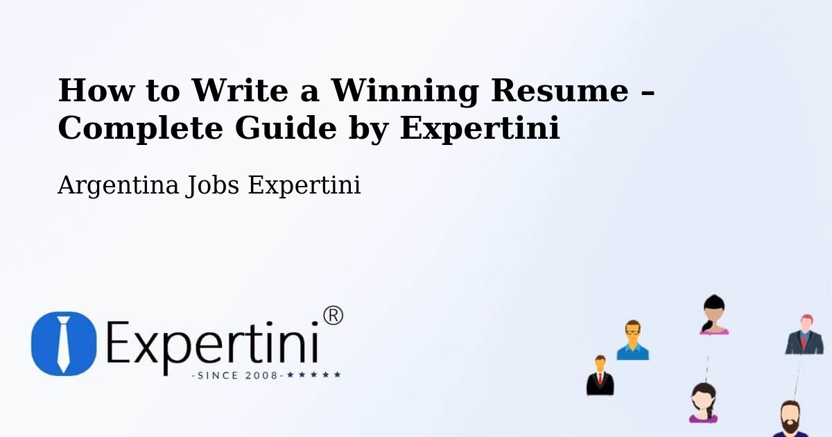 Resume Writing Guide for Job Seekers – Laborde - Laborde, Argentina Jobs Expertini